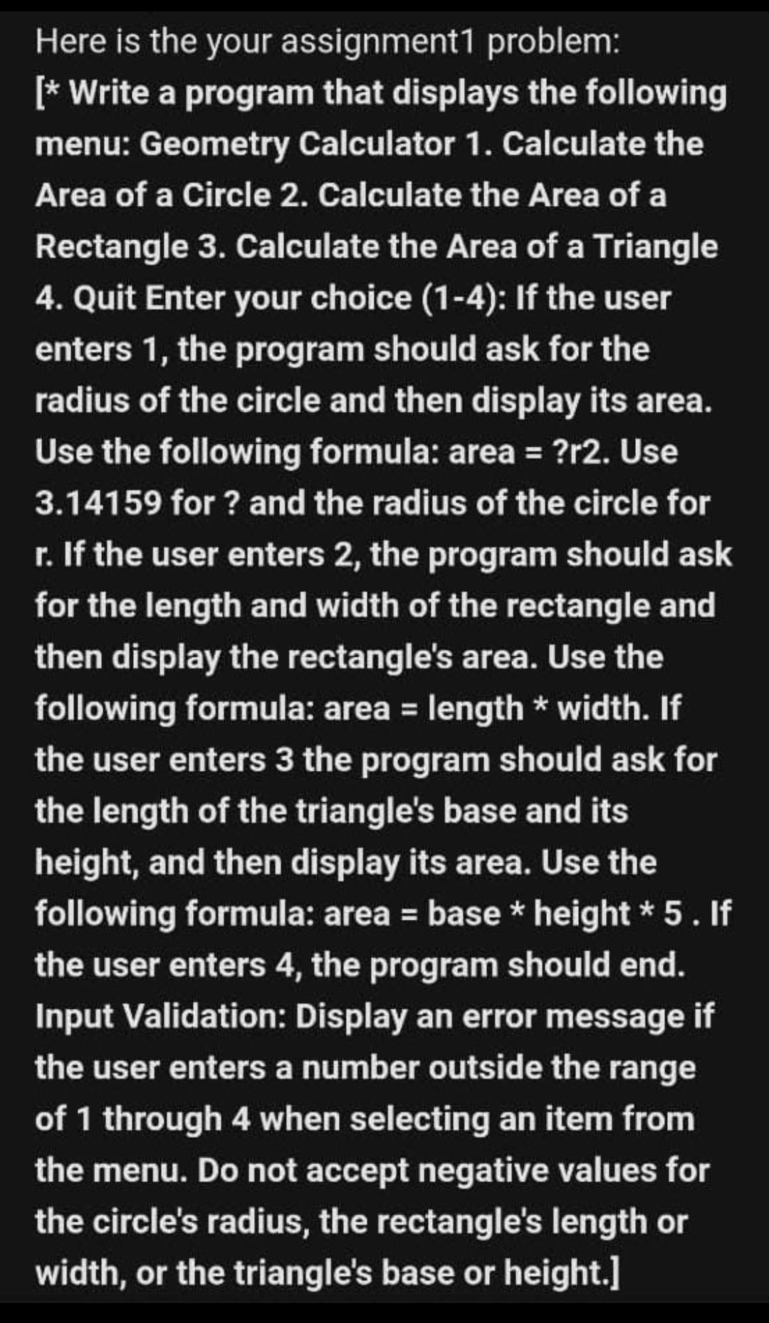 Solved Here is the your assignment1 problem: [* Write a | Chegg.com