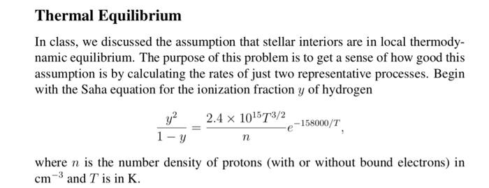Solved Thermal Equilibrium In class, we discussed the | Chegg.com