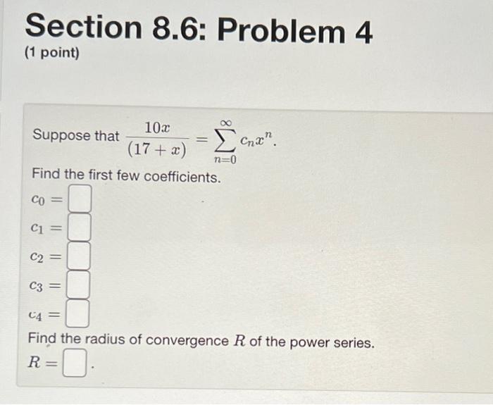 Solved Section 8.6: Problem 4 (1 Point) 102 Suppose That (17 