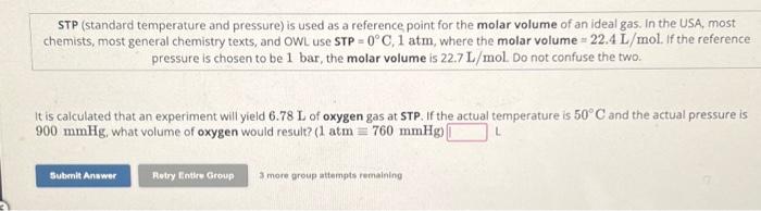 Solved STP (standard temperature and pressure) is used as a | Chegg.com