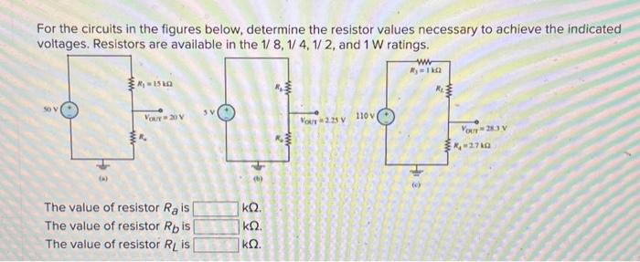 How Do You Determine The Resistor Values In A Circuit?