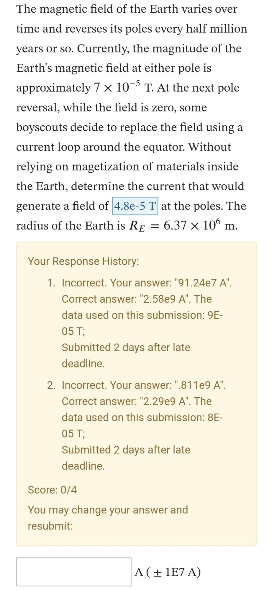 Solved The magnetic field of the Earth varies over time and | Chegg.com