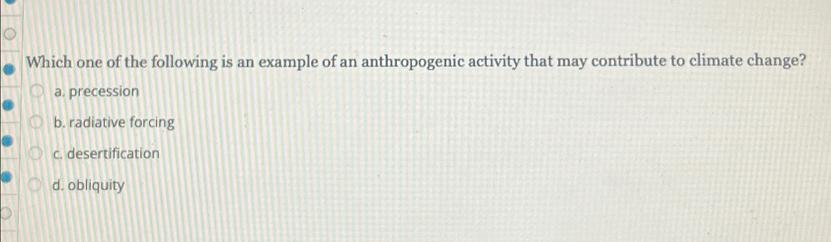 Solved Which one of the following is an example of an | Chegg.com