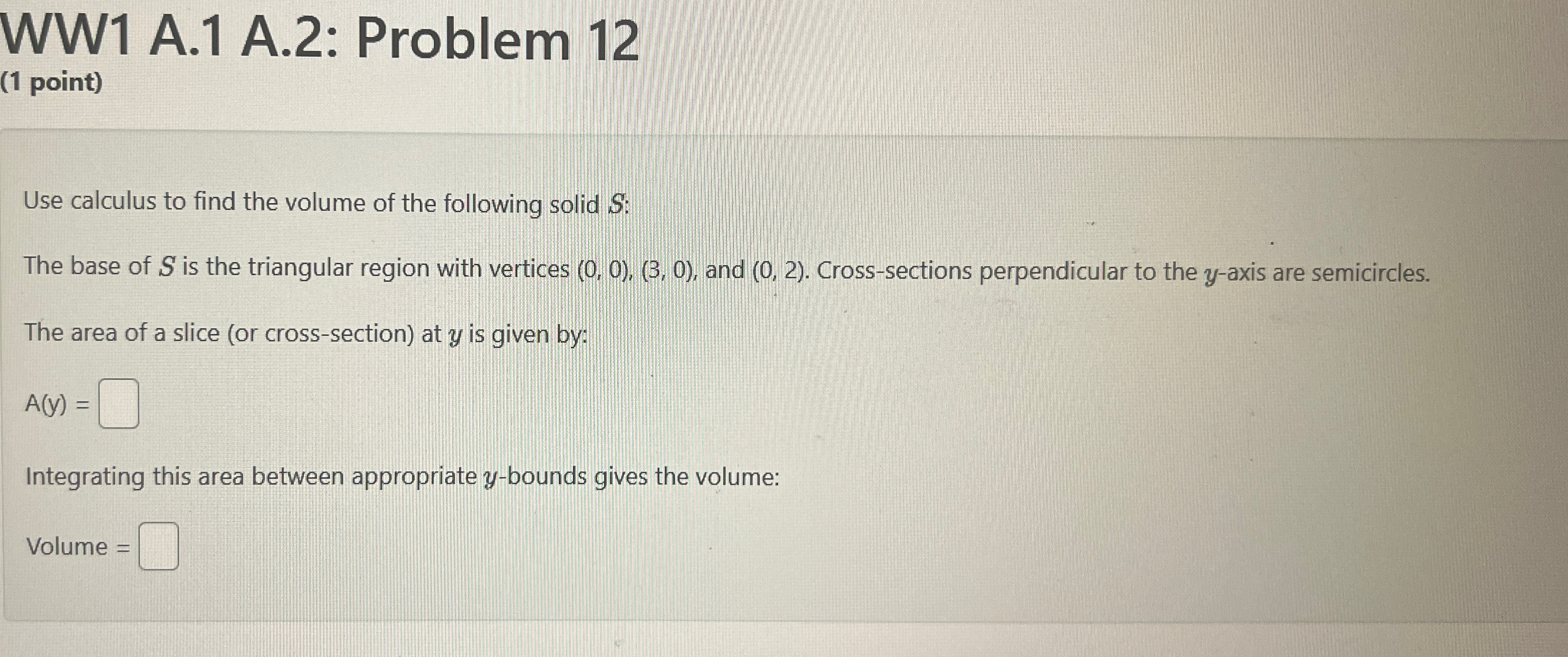 Solved WW1 ﻿A. 1 ﻿A.2: Problem 12(1 ﻿point)Use calculus to | Chegg.com