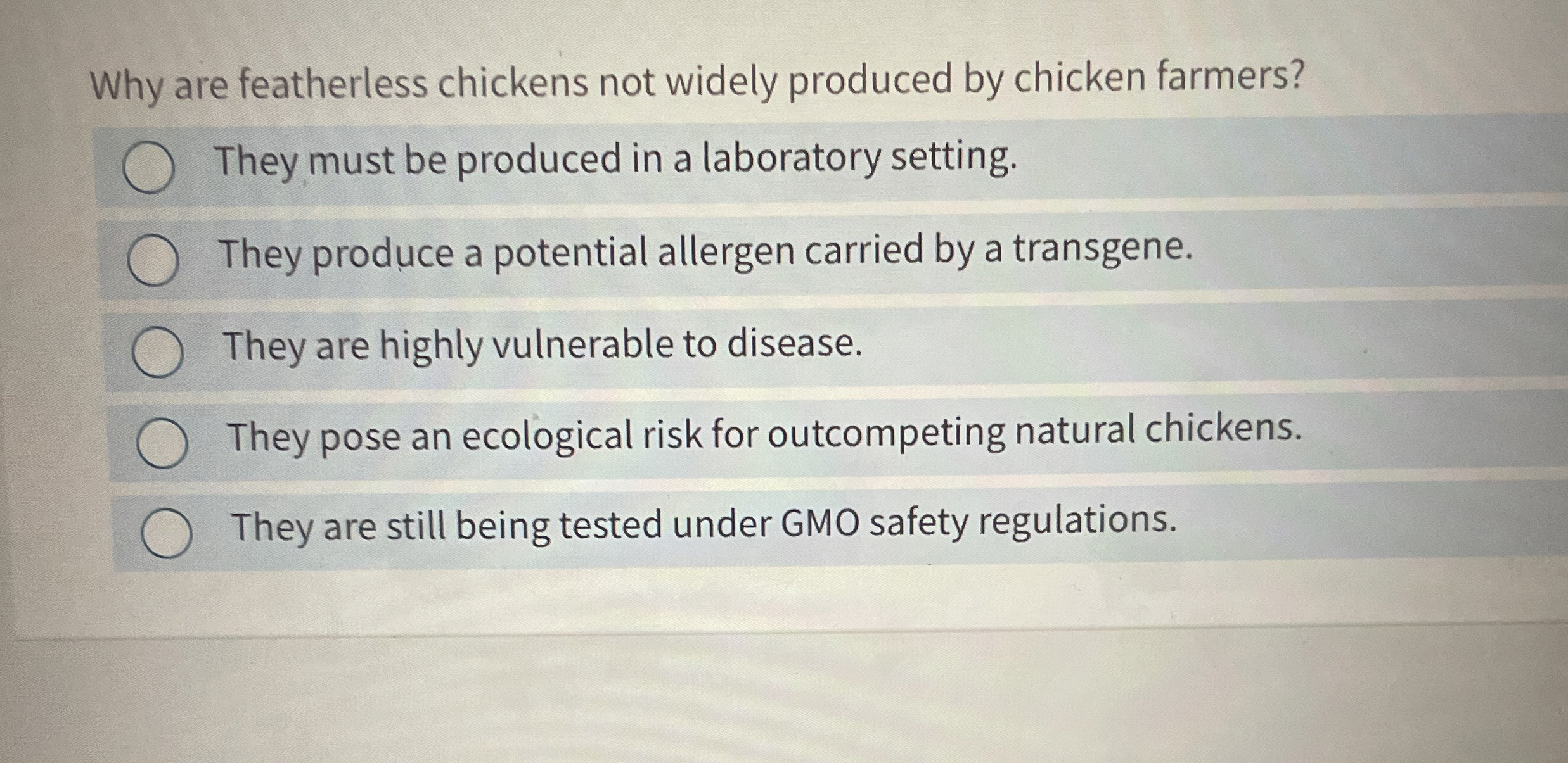 Solved Why are featherless chickens not widely produced by | Chegg.com