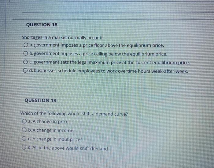 solved-question-18-shortages-in-a-market-normally-occur-if-o-chegg