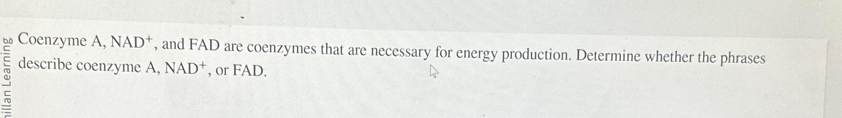 Solved wo Conzyme A,NAD+, ﻿and FAD are coenzymes that are | Chegg.com