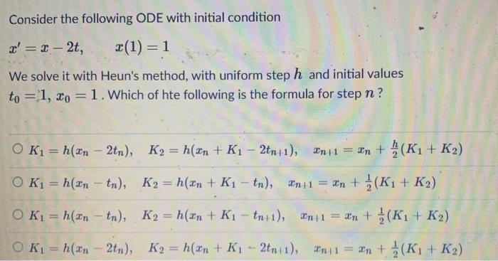 Solved Consider the following ODE with initial condition x'= | Chegg.com