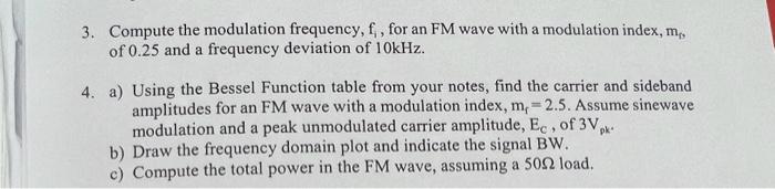 Solved 3. Compute the modulation frequency, fi, for an FM | Chegg.com