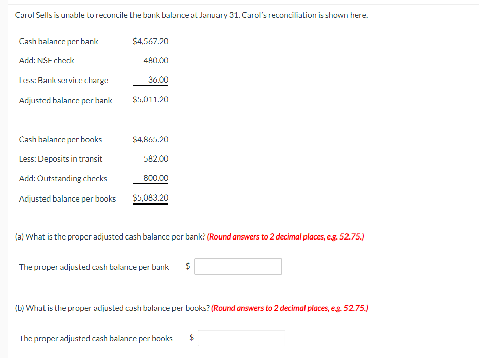 Solved Carol Sells is unable to reconcile the bank balance | Chegg.com