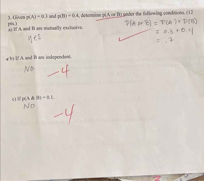 Solved 3. Given P(A) = 0.3 And P(B) = 0.4, Determine P(A Or | Chegg.com