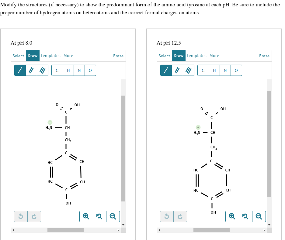 Solved Modify the structures (if necessary) ﻿to show the | Chegg.com image.