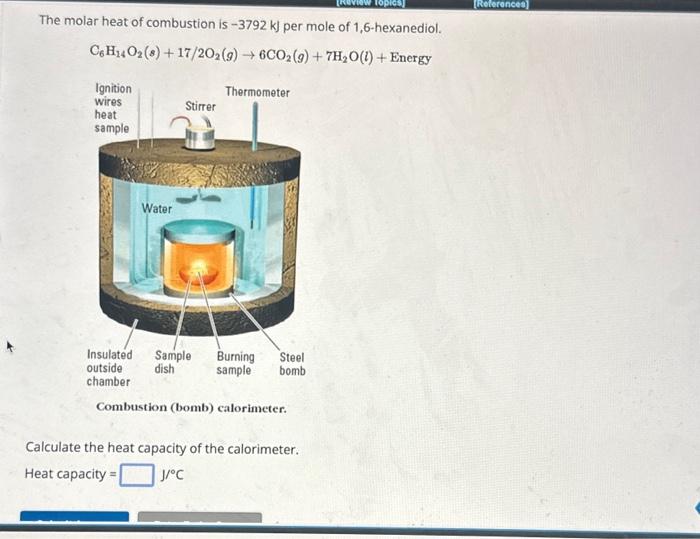 A bomb colorimeter, or constant volume calorimeter,