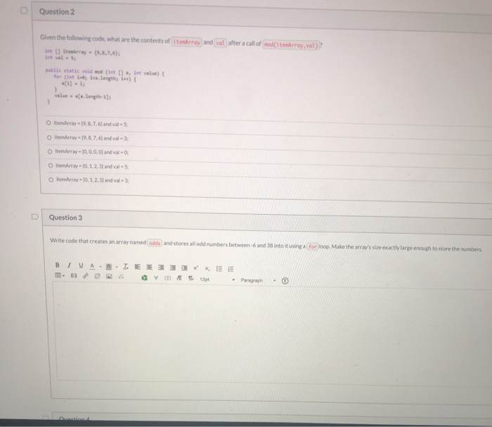 Solved Question 2 Given the following code, what are the | Chegg.com
