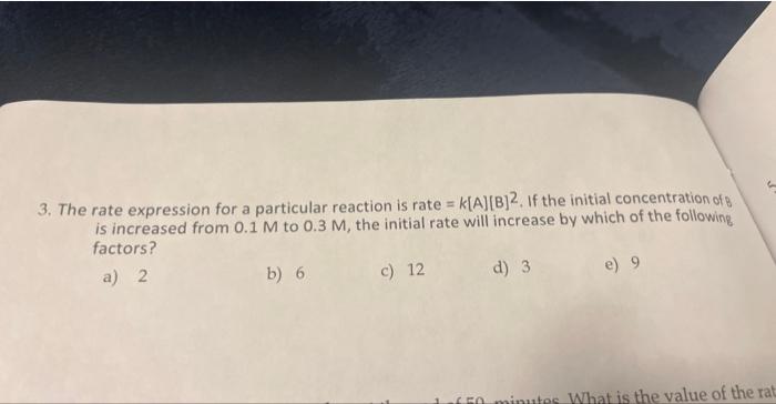 Solved 3. The rate expression for a particular reaction is | Chegg.com