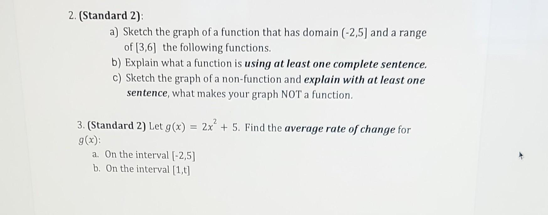 Solved 2. (Standard 2): a) Sketch the graph of a function | Chegg.com