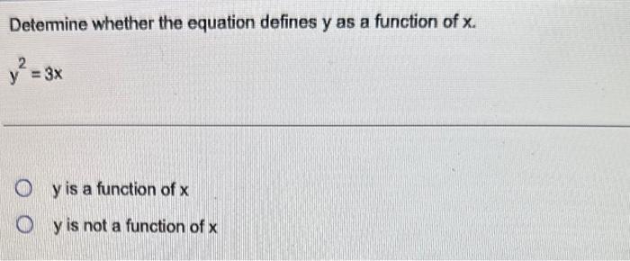 determine whether 3 x 2 y 1 is a function