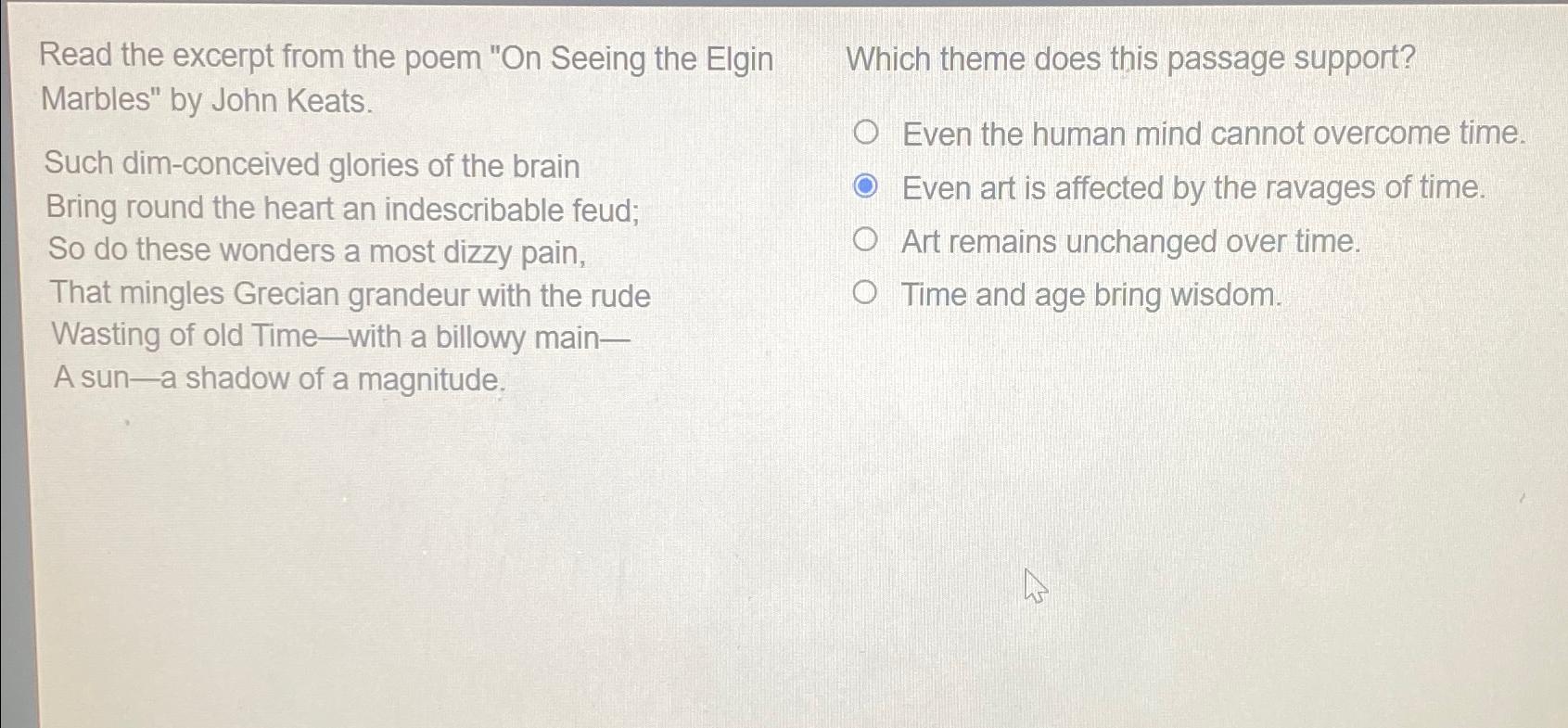 Solved Read the excerpt from the poem &ldquo;On Seeing the Elgin | Chegg.com