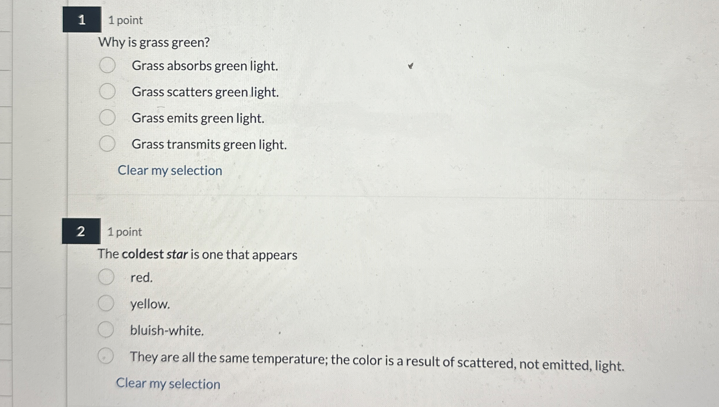 Solved 11 ﻿pointWhy is grass green?Grass absorbs green