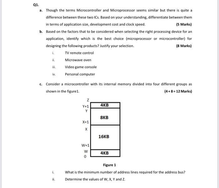 Solved Q1. a. Though the terms Microcontroller and | Chegg.com