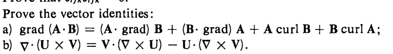 Solved Prove The Vector Identities: A) | Chegg.com