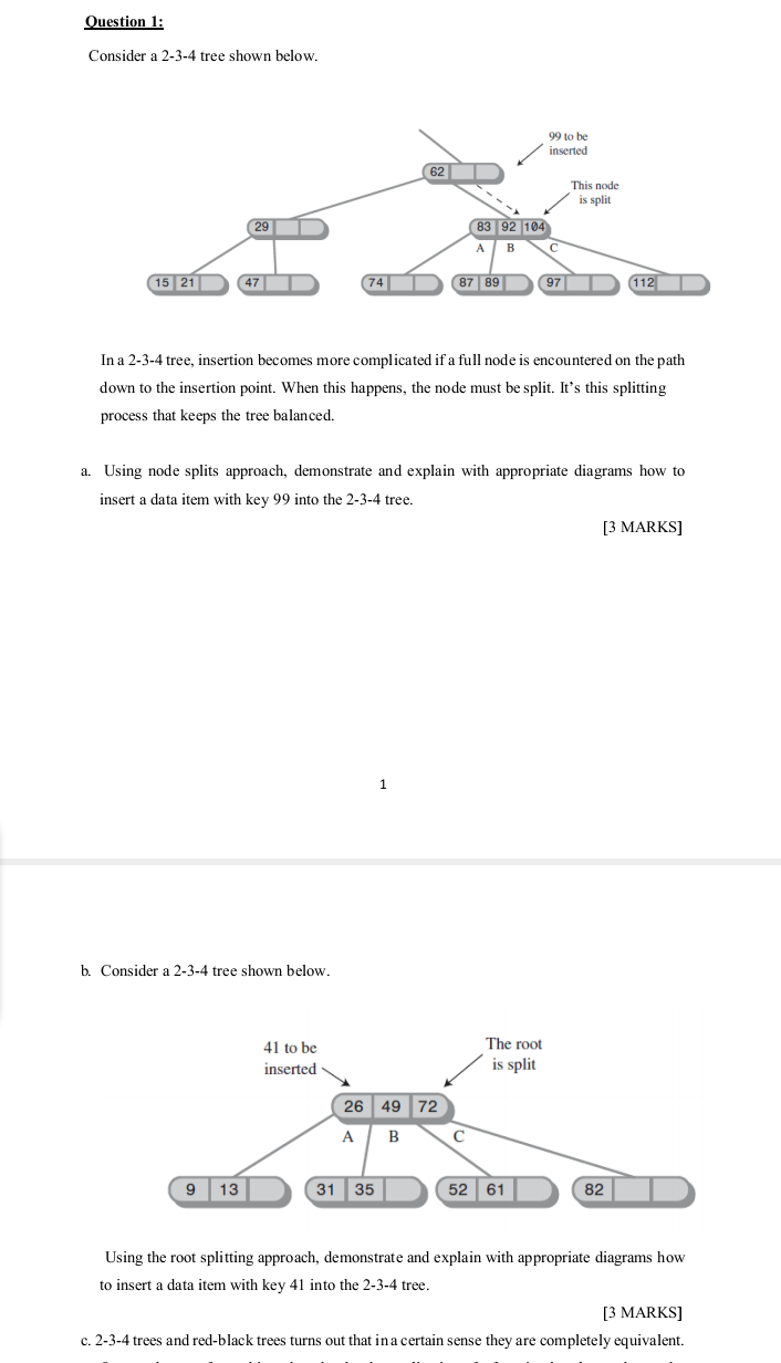 Solved Question 1: Consider a 2-3-4 tree shown below. 99 to | Chegg.com