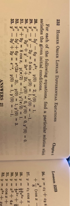 Solved Lesson 22B 26. y -ci + c28 232 HIGHER ORDER LINEAR | Chegg.com