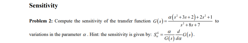 Solved SensitivityProblem 2: Compute the sensitivity of the | Chegg.com