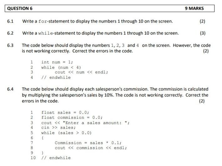 Solved QUESTION 6 6.1 Write a for-statement to display the | Chegg.com