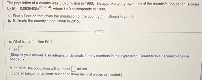 Solved The population of a country was 5.075 million in 1990 | Chegg.com