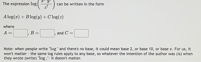 The expression log 27 A log(x) + Blog(y) + Clog(z) | Chegg.com