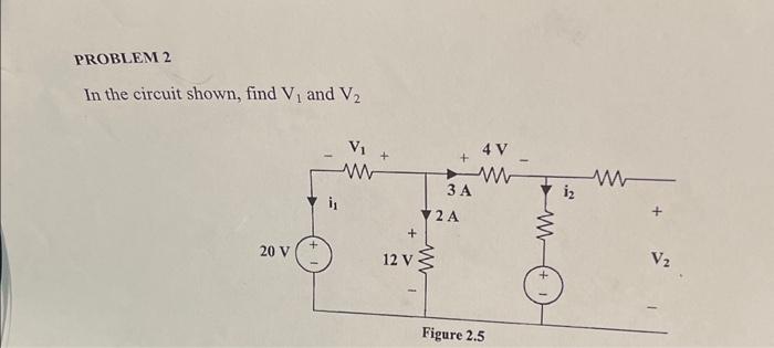 Solved In the circuit shown, find V1 and V2 | Chegg.com