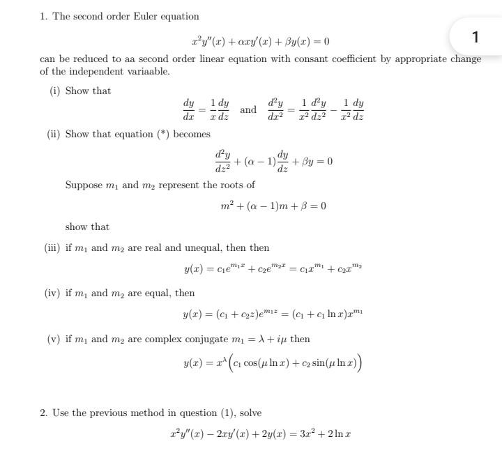 Solved 1. The second order Euler equation | Chegg.com