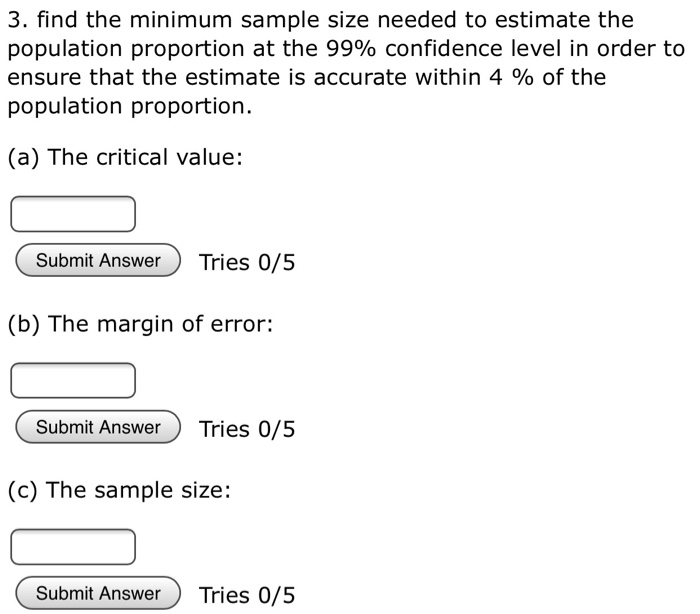 Solved 3. Find The Minimum Sample Size Needed To Estimate | Chegg.com