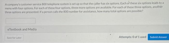 Solved 2) A company’s customer service 800 telephone system | Chegg.com