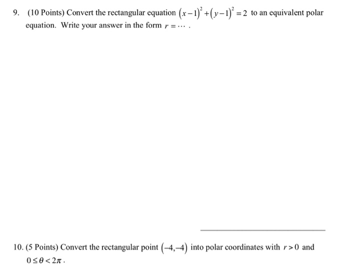Solved 9. (10 Points) Convert the rectangular equation (x - | Chegg.com