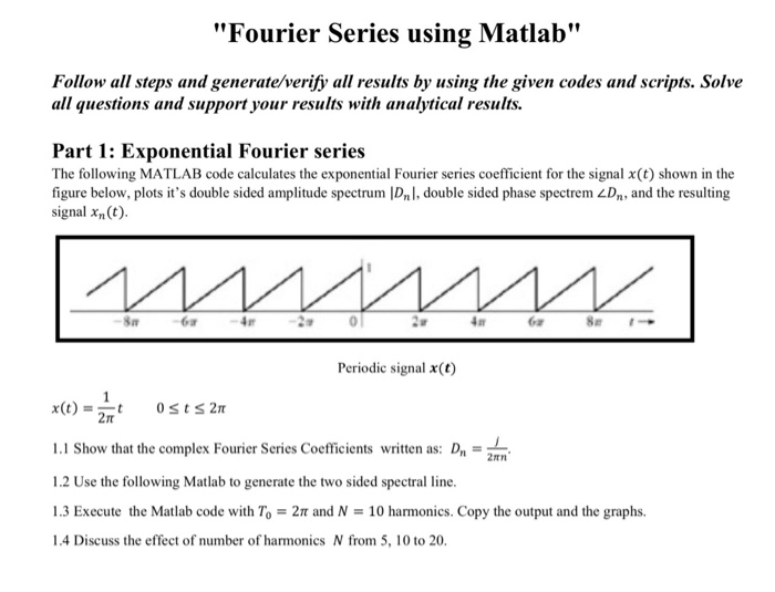 Solved Fourier Series Using Matlab Follow All Steps And Chegg Com