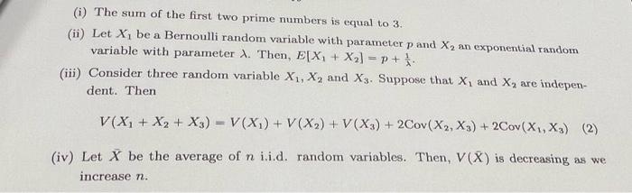 Solved (i) The sum of the first two prime numbers is equal | Chegg.com