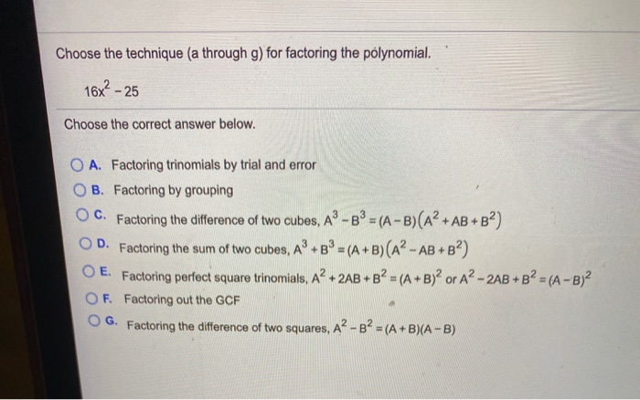 Solved Choose The Technique a Through G For Factoring The Chegg