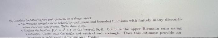 Solved (5) Complete the following two part problem on a | Chegg.com