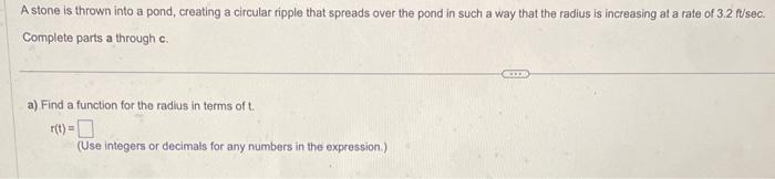 Solved A stone is thrown into a pond, creating a circular | Chegg.com