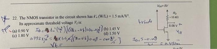 Solved * 22. The NMOS transistor in the circuit shown has | Chegg.com