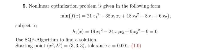 Solved 5. Nonlinear optimization problem is given in the | Chegg.com