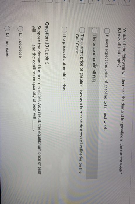 Which of the following will decrease the demand for | Chegg.com