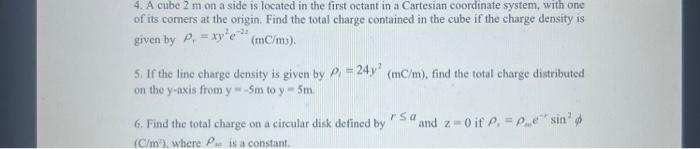 Solved 4. A cube 2 m on a side is located in the first | Chegg.com