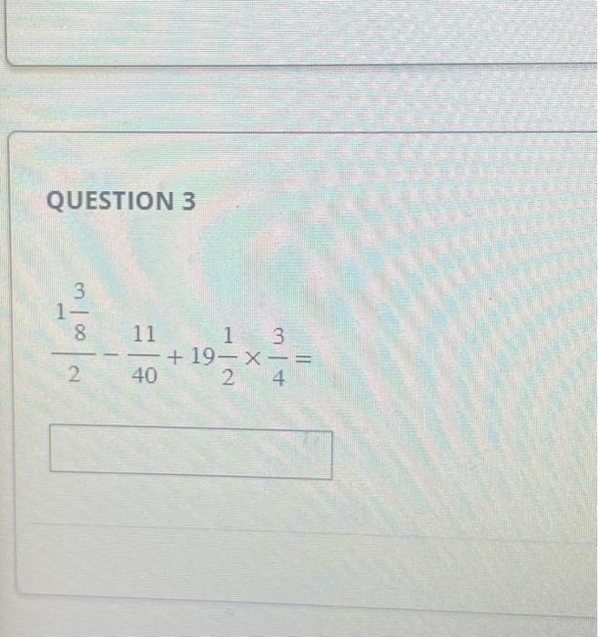 Solved QUESTION 3 2183−4011+1921×43= | Chegg.com
