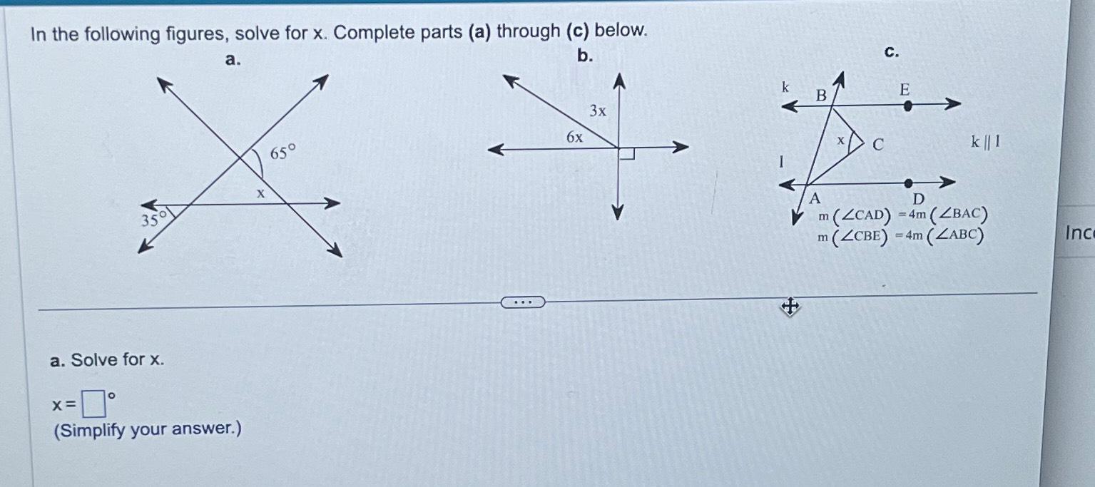 Solved In the following figures, solve for x. ﻿Complete | Chegg.com