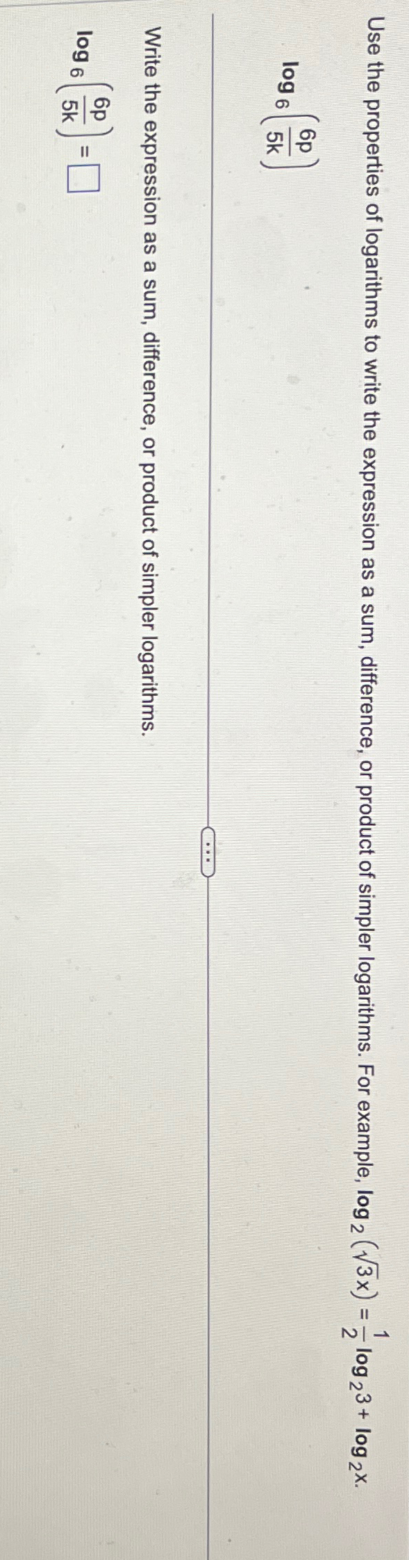 Solved Use the properties of logarithms to write the | Chegg.com