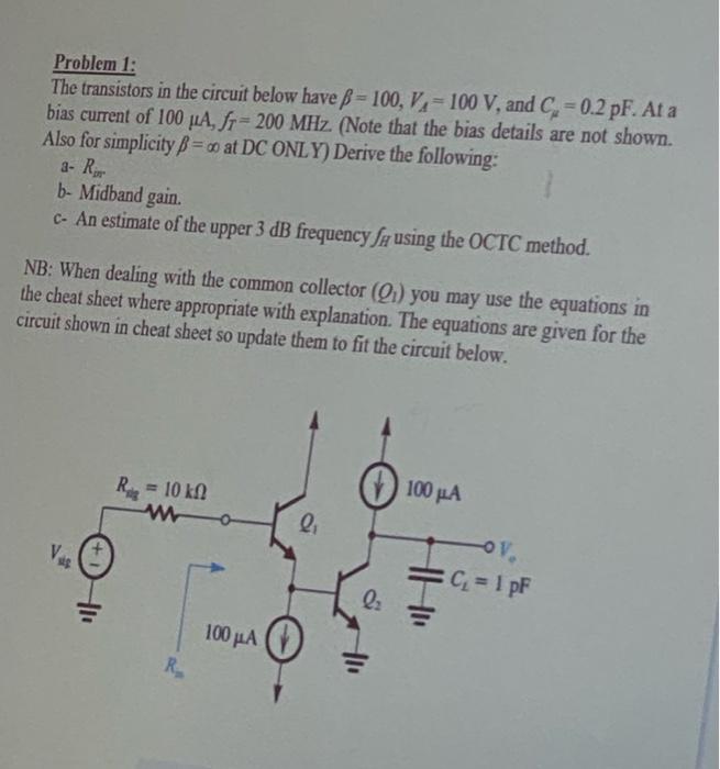 Solved Problem 1: The transistors in the circuit below have | Chegg.com