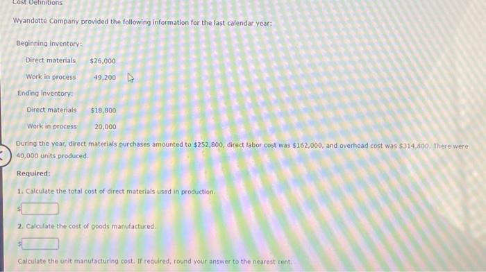 Solved Wyandotte Company provided the following information  Chegg.com